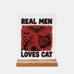Echte Männer lieben Halloween-Katzen Vintage-Katze Acrylschild