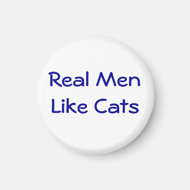 Echte Männer mögen Katzen Magnet (Vorne)