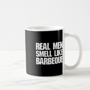 Echte Männer riechen nach Barbecue Grillen Bbq Vat Kaffeetasse