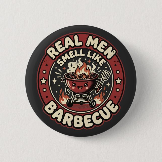 Echte Männer riechen nach BBQ | Lustiges Grilllieb Button (Vorderseite)