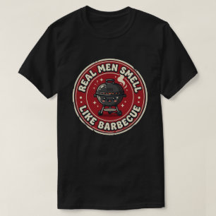 Echte Männer riechen nach Feuer und Barbecue Bol T-Shirt