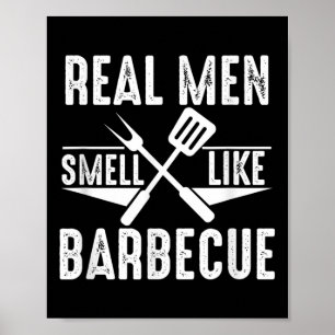 Echte Männer riechen wie Barbecue Funny Grillen Gr Poster