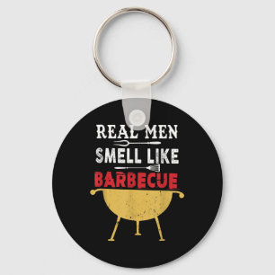 Echte Männer riechen wie Barbecue Funny Grillen Gr Schlüsselanhänger