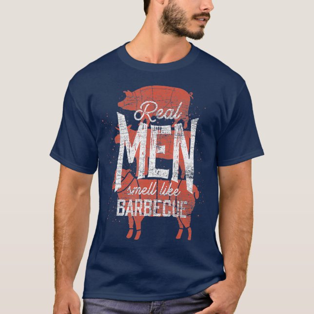 Echte Männer riechen wie Barbecue geräuchertes Fle T-Shirt (Vorderseite)
