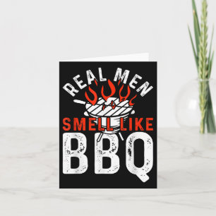 Echte Männer riechen wie Grillen Funny Grillen Smo Karte