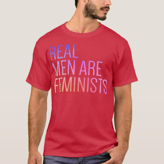 Echte Männer sind Feministinnen Coole Feministenzi T-Shirt