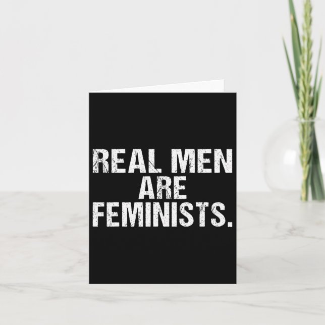 Echte Männer sind Feministinnen Karte (Vorderseite)