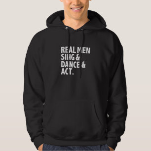Echte Männer singen tanzen spielen Triple Threat S Hoodie