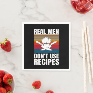 Echte Männer verwenden keine Rezepte - Funny Cooki Serviette