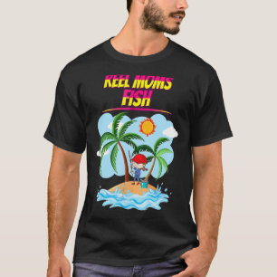 Echte Mütter fischen Fischen zum Muttertag T-Shirt
