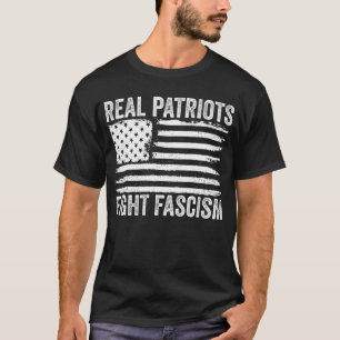 Echte Patrioten bekämpfen den Faschismus Antifasch T-Shirt