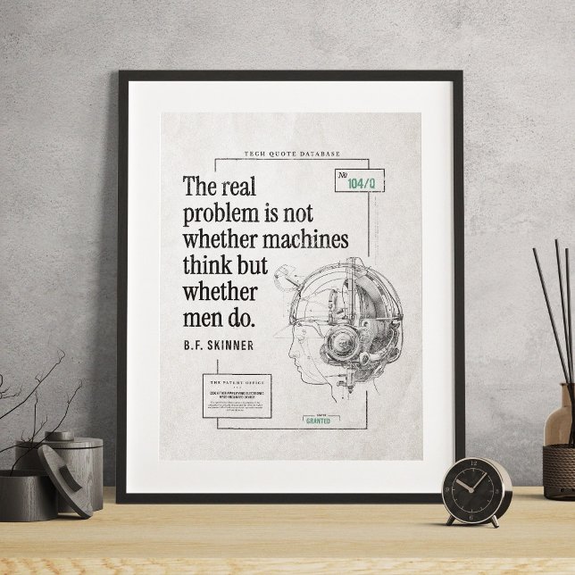 Echte Problemmaschinen - Männer denken an Technolo Poster (Real Problem Machines Men Think Technology Quote Poster)