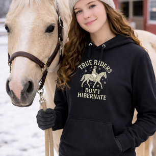 Echte Reiter überwintern nicht Pferd Langarm Hoodi Hoodie