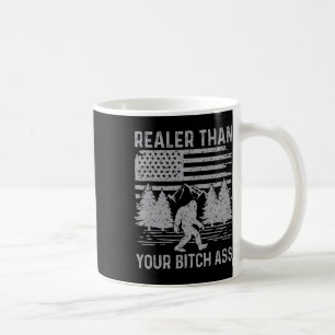 Echter als dein Hemd Lustiger Bigfoot-Wander-Camp  Kaffeetasse