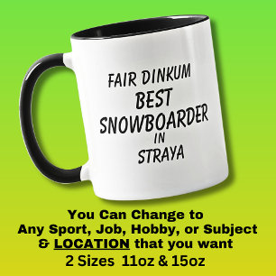 Echter BESTER SNOWBOARDER in Australien  Tasse