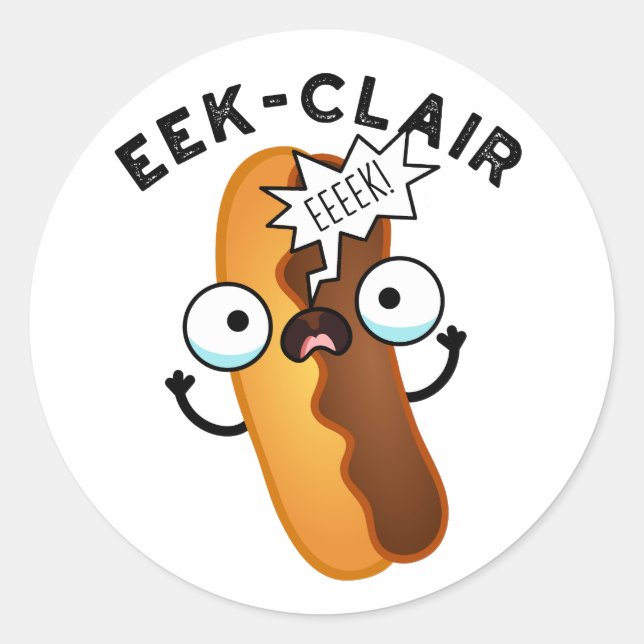 Eclair-lustiger Eclair-Wortwitz  Runder Aufkleber (Vorderseite)