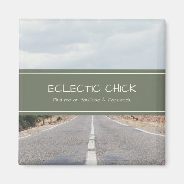 Eclectic Chick Find Me on YouTube & Facebook Magnet (Vorne)