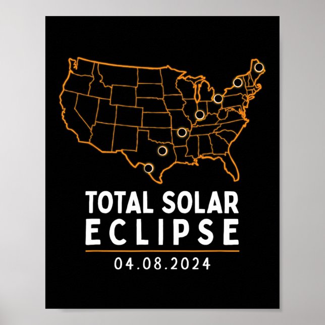 Eclipse 2024 Party America Totality Total US Karte Poster (Vorne)