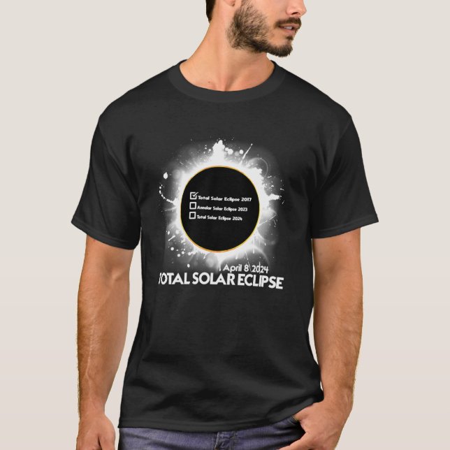 Eclipse Checklist Total Solar Eclipse 8. April 202 T-Shirt (Vorderseite)