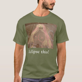 Eclipse das! Göttin Hippie Lady zeichnend in Kreid T-Shirt