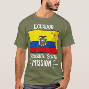 Ecuador Guayaquil South Mormon LDS Mission Geschen T-Shirt
