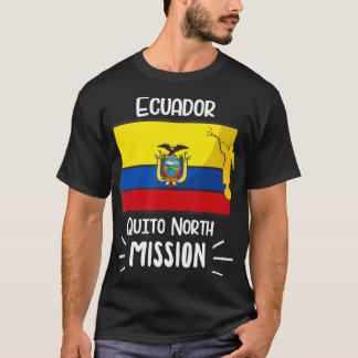 Ecuador Quito North Mormon LDS Mission Gift T-Shirt