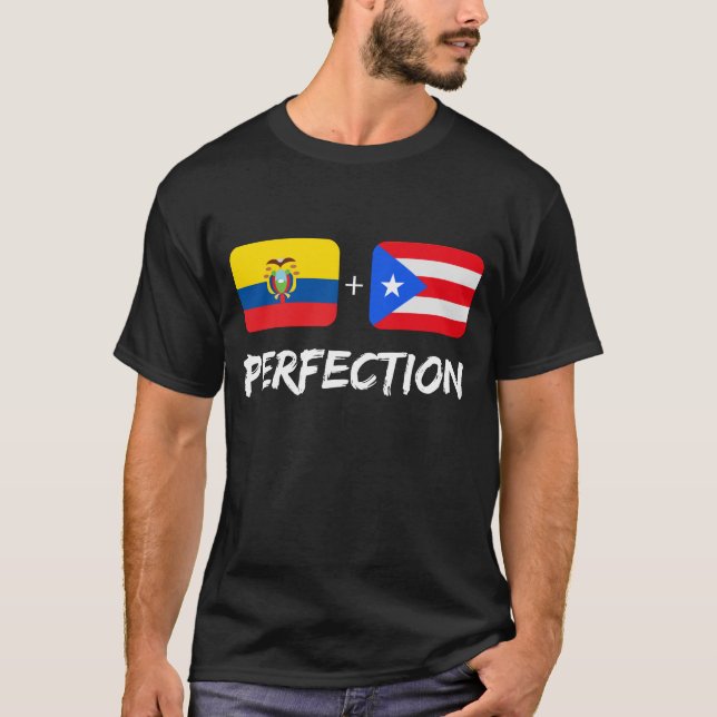 Ecuadorian Plus Puerto Rico Perfection Mix Herita T-Shirt (Vorderseite)