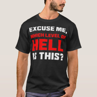 Ecuse me, welcher Hellstand ist das T-Shirt