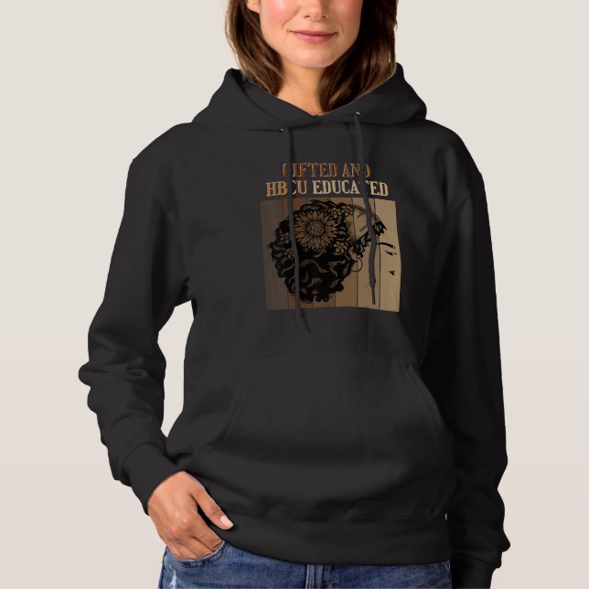 ed And HBCU Educated Historical Black Colleges Hoodie (Vorderseite)