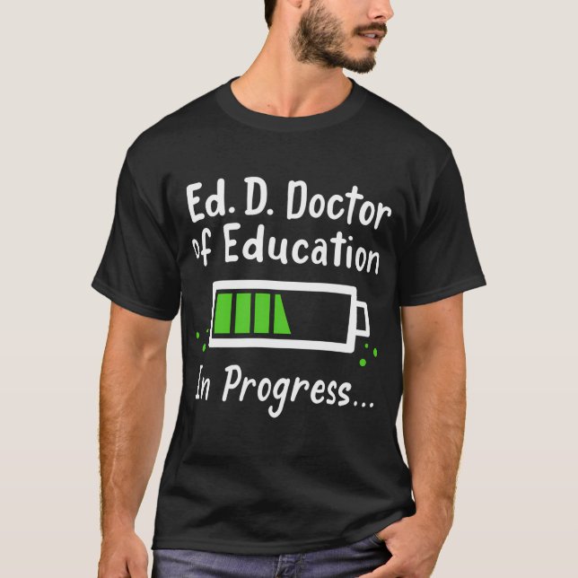 Ed D Doktor der Bildung T-Shirt (Vorderseite)