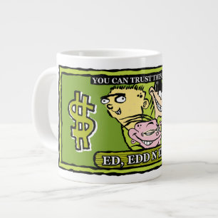 Ed, Edd, n Eddy Dollar Bill Jumbo-Tasse