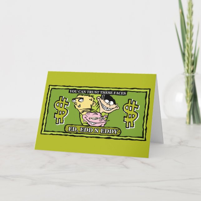 Ed, Edd, n Eddy Dollar Bill Karte (Vorderseite)