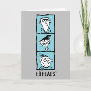 Ed, Edd, n Eddy - Ed Heads Karte