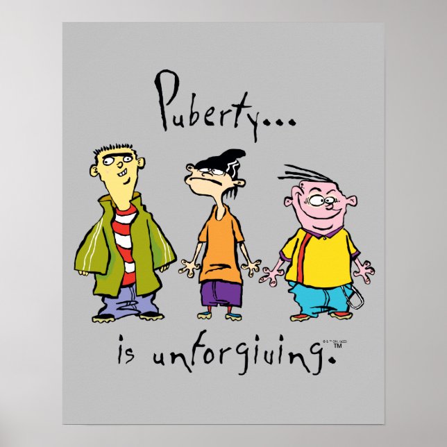 Ed, Edd, n Eddy - Puberty ist unverzeihlich Poster (Vorne)