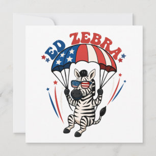 Ed Zebra Happy 4. Juli Patriotische amerikanische Einladung