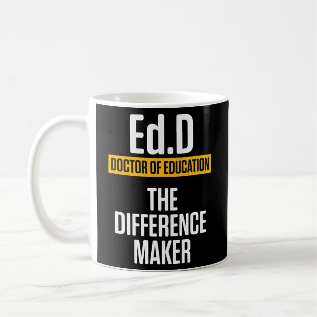 Edd Doctor of Bildung Maker Doctorate Abschluss Kaffeetasse (Links)