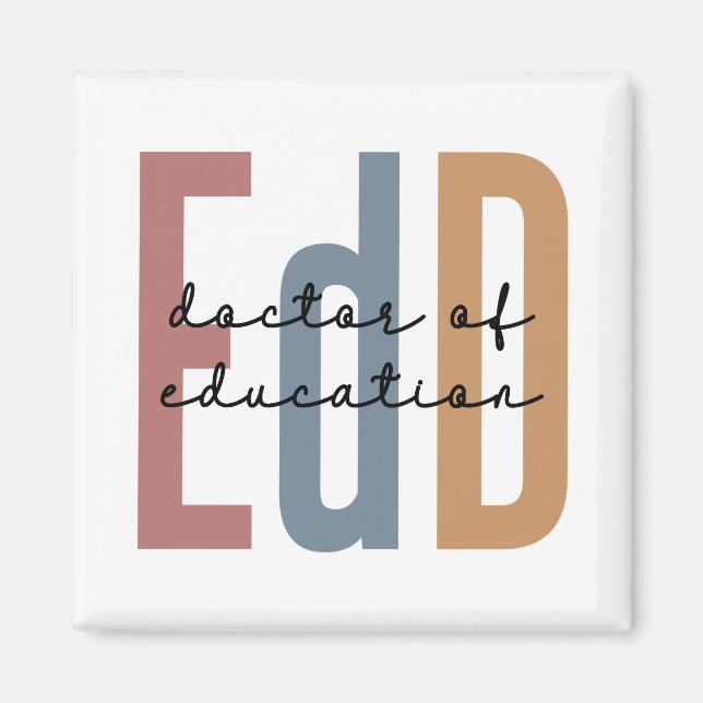 EdD Doktor der Bildung Abschluss Magnet (Vorne)