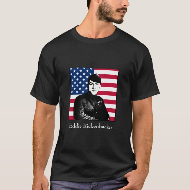 Eddie Rickenbacker und die amerikanische Flagge T-Shirt (Vorderseite)