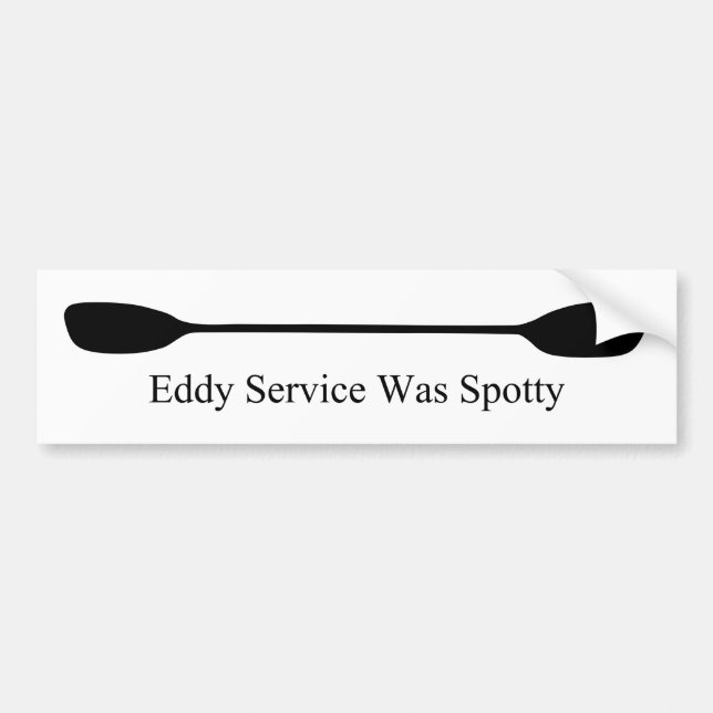 Eddy Service Was Spotty Kayak Paddle Autoaufkleber (Vorne)