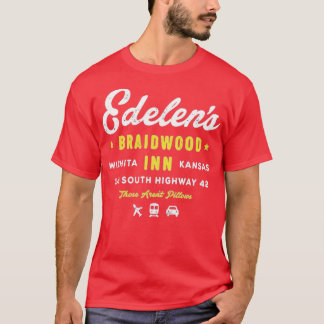 Edelen's Braidwood Inn T-Shirt