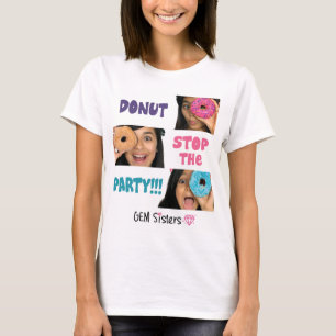 EDELSTEIN Schwestern - KRAPFEN Halt der T - Shirt