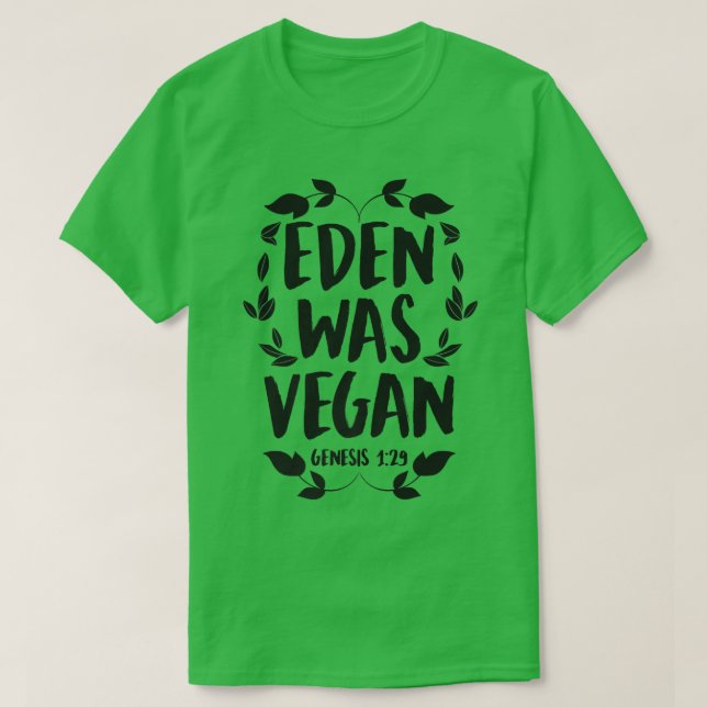 Eden war Vegane Genese 1-29 Christliche Vegane Bib T-Shirt (Design vorne)