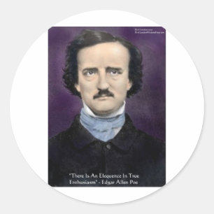 Edgar Allan Poe "Begeisterung" Weisheitszitat Gesc Runder Aufkleber