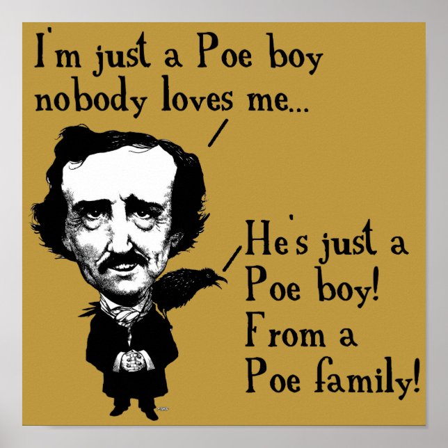 Edgar Allan Poe Boy Funny Poster Sign Quotes (Vorne)