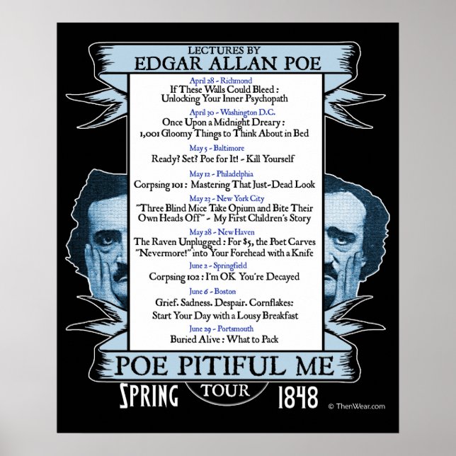Edgar Allan 'Poe Pitiful Me' Tour Poster (Vorne)