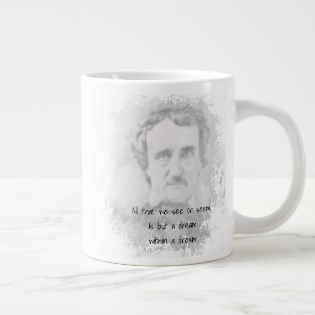 Edgar Allan Poe Poet Author Dream Jumbo-Tasse (Rechts)