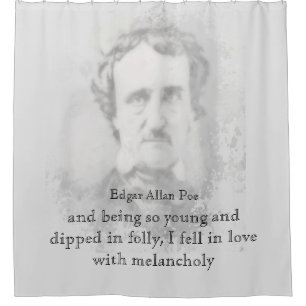 Edgar Allan Poe Poet Melancholy Zitat Duschvorhang