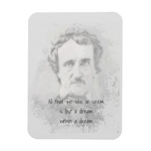 Edgar Allan Poe Poet Quote Traum Magnet
