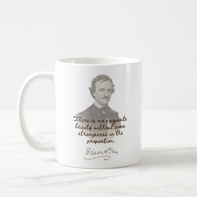 Edgar Allan Poe Quote Tasse - Exquisite Schönheit (Links)