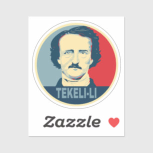Edgar Allan Poe TEKELI-LI Hope Style Aufkleber